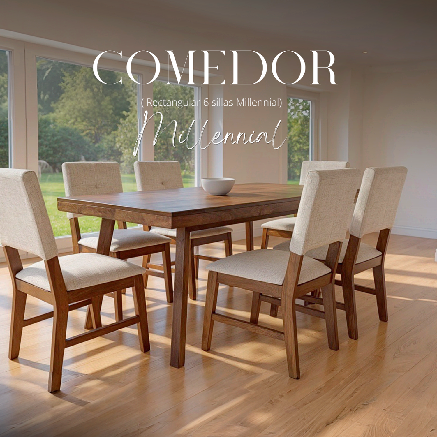 Comedor Millenial (Rectangular 6 sillas)