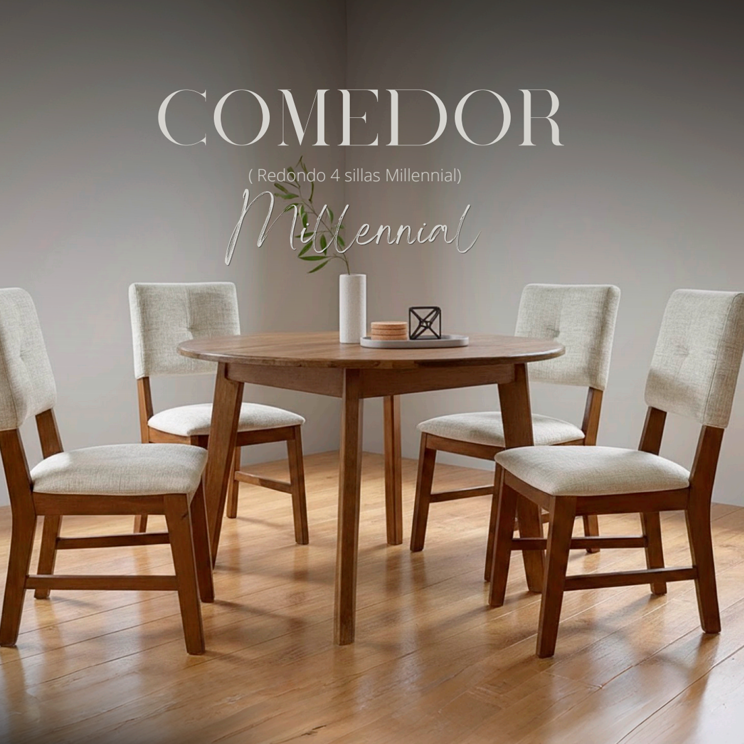 Comedor Millenial (Redondo 4 sillas)